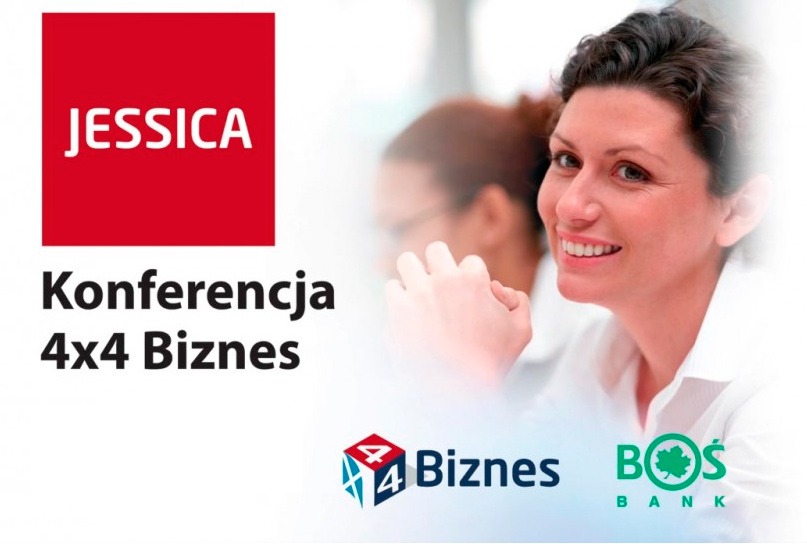 Konferencje 4×4 Biznes i Inicjatywa JESSICA