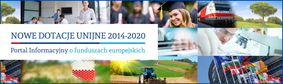 Nowy portal internetowy www.nowedotacjeunijne.eu przedstawiający nowe fundusze unijne na lata 2014-2020 wystartował!