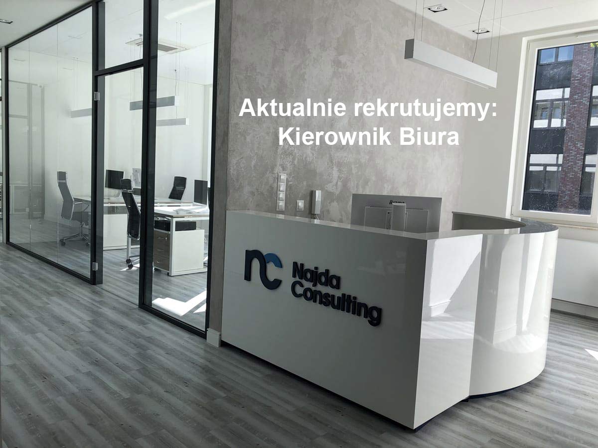 Aktualnie rekrutujemy: Kierownik Biura